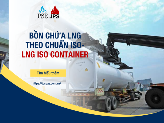 BỒN CHỨA LNBỒN CHỨA LNG THEO CHUẨN ISO- LNG ISO CONTAINERG THEO CHUẨN ISO- LNG ISO CONTAINER