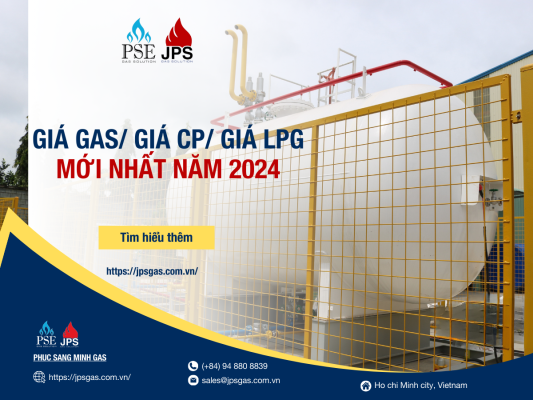 GIÁ GAS/ GIÁ CP/ GIÁ LPG MỚI NHẤT NĂM 2024