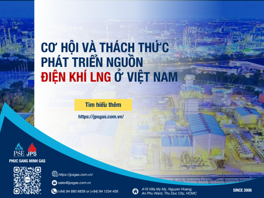 Cơ hội và thách thức phát triển nguồn điện khí LNG ở Việt Nam