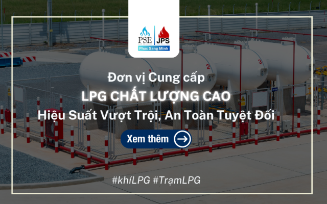 Đơn vị cung cấp LPG Chất Lượng Cao: Hiệu Suất Vượt Trội, An Toàn Tuyệt Đối